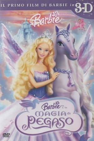 Barbie e la magia di Pegaso - Barbie and the Magic of Pegasus (2005)