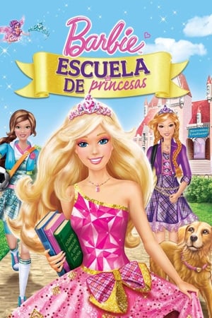 Barbie: Escuela de Princesas - Barbie: Princess Charm School (2011)