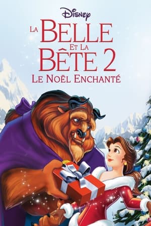 La Belle et la Bête 2 : Le Noël enchanté - Beauty and the Beast: The Enchanted Christmas (1997)