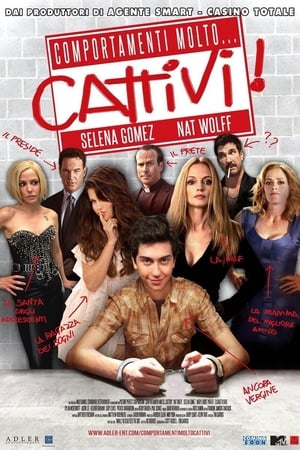 Comportamenti molto... cattivi - Behaving Badly (2014)