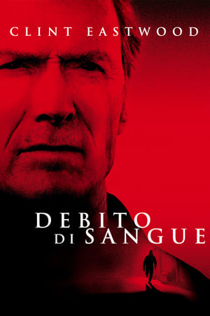 Debito di sangue - Blood Work (2002)