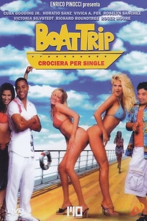 Boat Trip - Crociera per single - Boat Trip (2002)