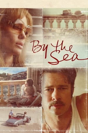 Pe malul mării - By the Sea (2015)
