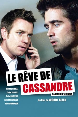 Le Rêve de Cassandre - Cassandra's Dream (2007)