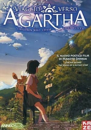 Viaggio verso Agartha - Children Who Chase Lost Voices (2011)