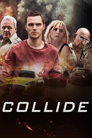 Coliziunea - Collide (2016)