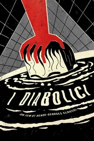 I diabolici - Diabolique (1955)