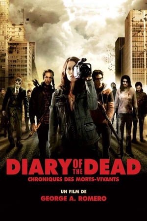 Diary of the Dead : Chroniques des morts-vivants - Diary of the Dead (2007)