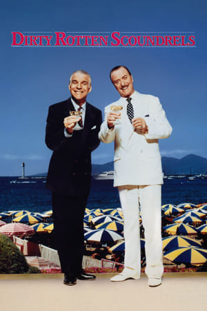 Ticăloșii - Dirty Rotten Scoundrels (1988)