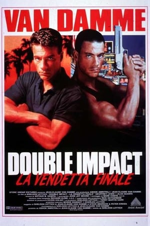 Double Impact - La vendetta finale - Double Impact (1991)