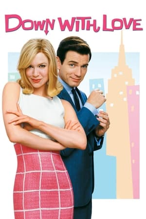 Jos cu dragostea! - Down with Love (2003)