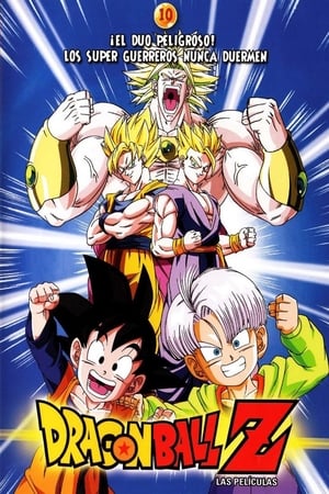 Dragon Ball Z: El Regreso del Guerrero Legendario - Dragon Ball Z: Broly - Second Coming (1994)