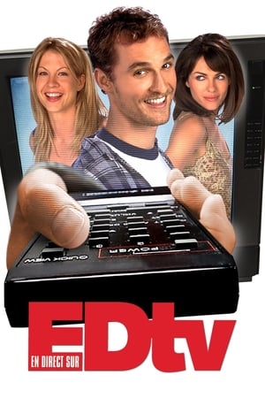 En direct sur Ed TV - Edtv (1999)