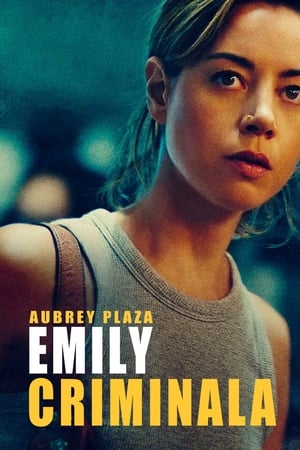 Emily the Criminal (2022)