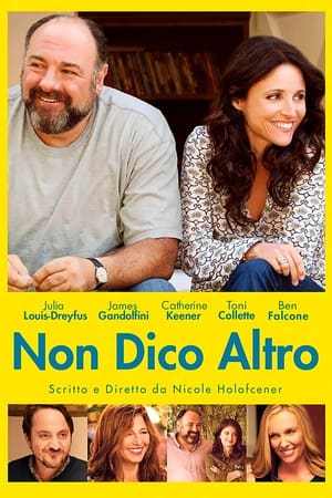 Non dico altro - Enough Said (2013)