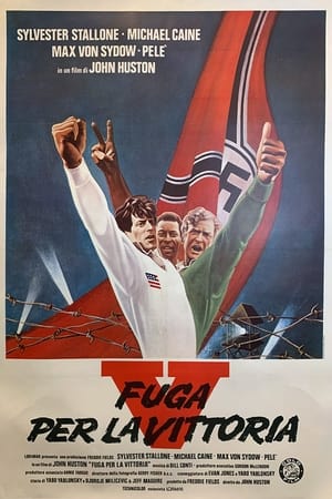 Fuga per la vittoria - Escape to Victory (1981)