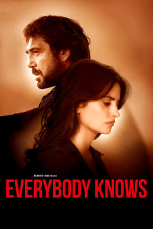 Tout le monde sait - Everybody Knows (2018)