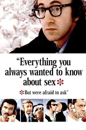 Everything You Always Wanted to Know About Sex *But Were Afraid to Ask (1972)