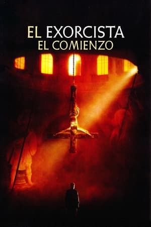 El Exorcista: El comienzo - Exorcist: The Beginning (2004)