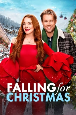 Crăciunul cade la fix - Falling for Christmas (2022)