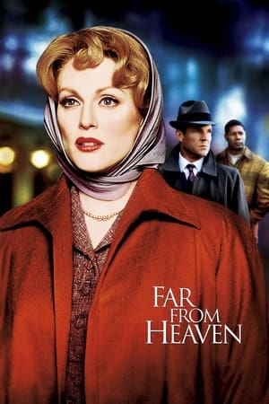 Departe de Rai - Far from Heaven (2002)
