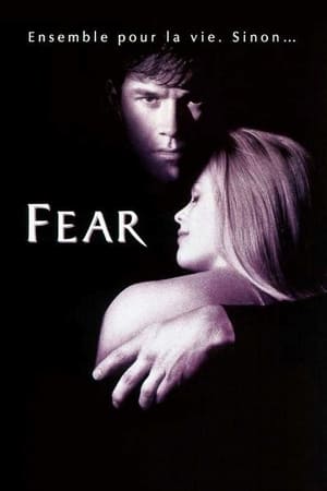 Obsession mortelle - Fear (1996)