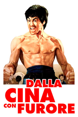 Dalla Cina con furore - Fist of Fury (1972)