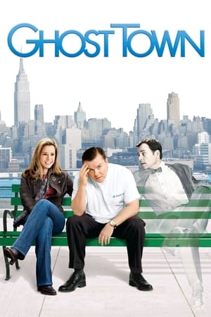 Orașul fantomelor - Ghost Town (2008)
