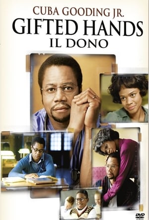Gifted Hands - Il dono - Gifted Hands: The Ben Carson Story (2009)