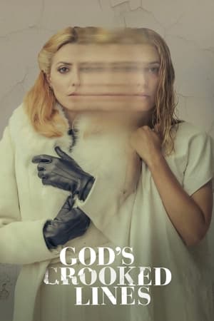 Liniile strâmbe ale lui Dumnezeu - God's Crooked Lines (2022)