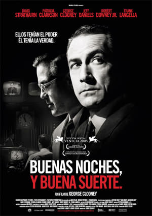 Buenas noches, y buena suerte - Good Night, and Good Luck. (2005)