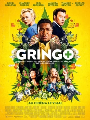 La rançon - Gringo (2018)