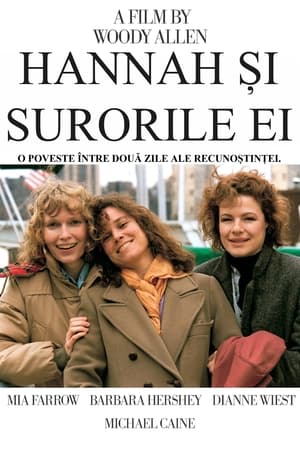 Hannah și surorile ei - Hannah and Her Sisters (1986)