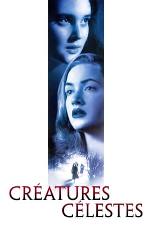 Créatures célestes - Heavenly Creatures (1994)
