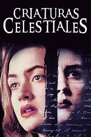 Criaturas celestiales - Heavenly Creatures (1994)