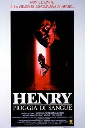 Henry - Pioggia di sangue - Henry: Portrait of a Serial Killer (1986)