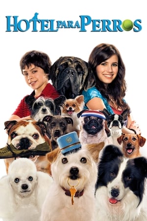 Hotel para Perros - Hotel for Dogs (2009)