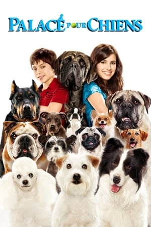 Palace pour chiens - Hotel for Dogs (2009)