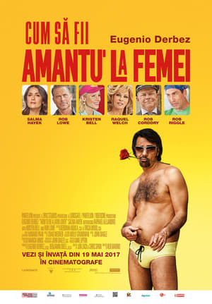 Cum să fii amantu' la femei - How to Be a Latin Lover (2017)