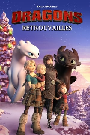 Dragons : Retrouvailles - How to Train Your Dragon: Homecoming (2019)