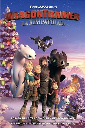 Dragon Trainer - Rimpatriata - How to Train Your Dragon: Homecoming (2019)