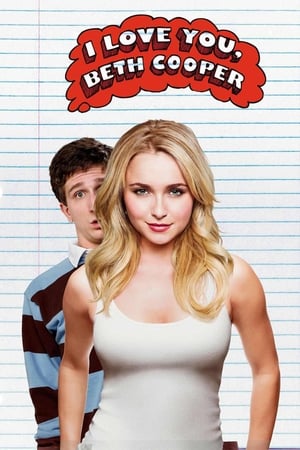 Je t'aime Beth Cooper - I Love You, Beth Cooper (2009)