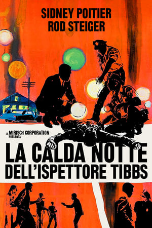 La calda notte dell'ispettore Tibbs - In the Heat of the Night (1967)