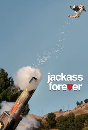 Jackass toujours - Jackass Forever (2022)