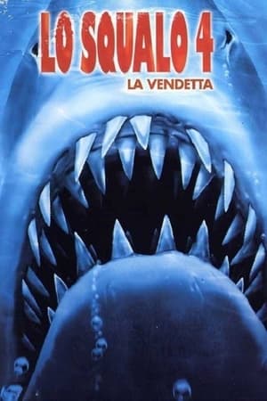 Lo squalo 4 - La vendetta - Jaws: The Revenge (1987)