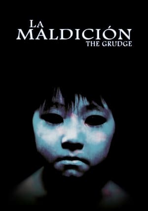 Ju-on: La maldición - Ju-on: The Grudge (2002)
