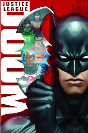 Liga dreptății: Osândă - Justice League: Doom (2012)