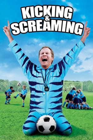 Match en famille - Kicking & Screaming (2005)