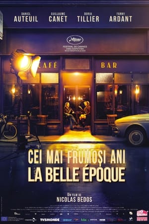 Cei mai frumoși ani - La Belle Époque (2019)