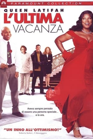 L'ultima vacanza - Last Holiday (2006)